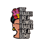 Frida Kahlo - Fragile Like A Bomb - Colorfox