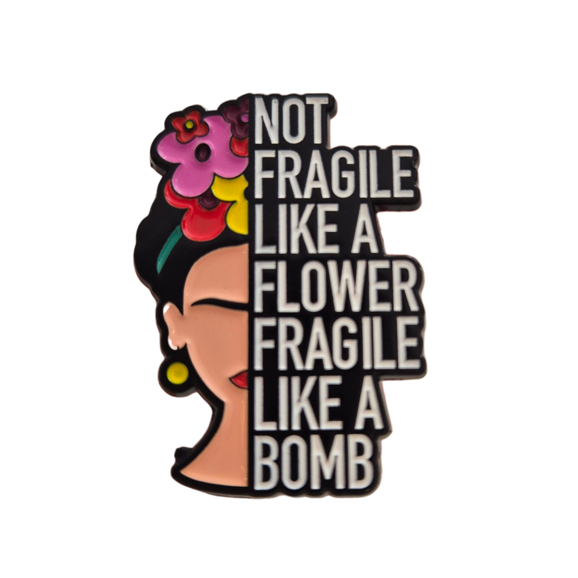 Frida Kahlo - Fragile Like A Bomb - Colorfox