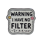 Warning - I have no filter - Colorfox