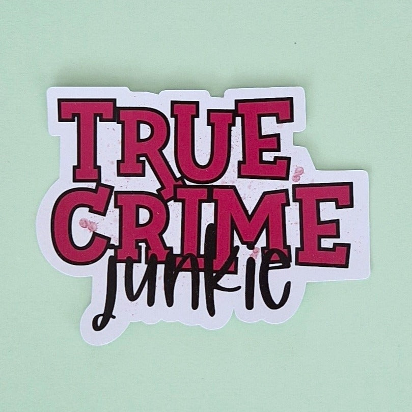 Losse sticker 'True Crime Junkie' - Colorfox