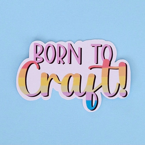Losse sticker 'Born to Craft' - Colorfox