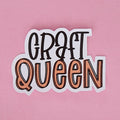 Losse sticker 'Craft Queen' - Colorfox