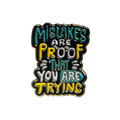 Mistakes Are Proof - Colorfox